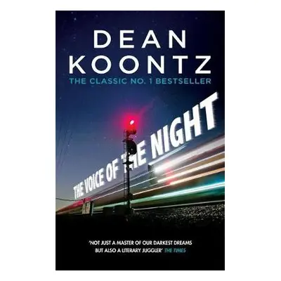 Voice of the Night - Koontz, Dean