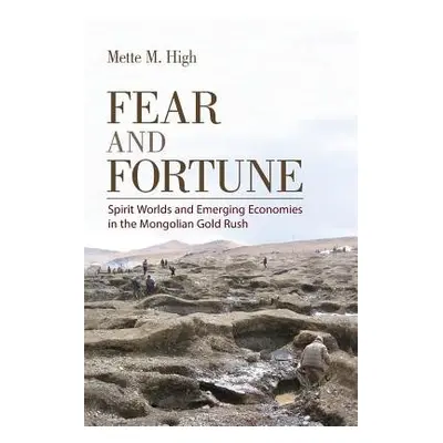 Fear and Fortune - High, Mette M.