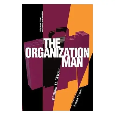 Organization Man - Whyte, William H.