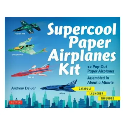 Supercool Paper Airplanes Kit - Dewar, Andrew