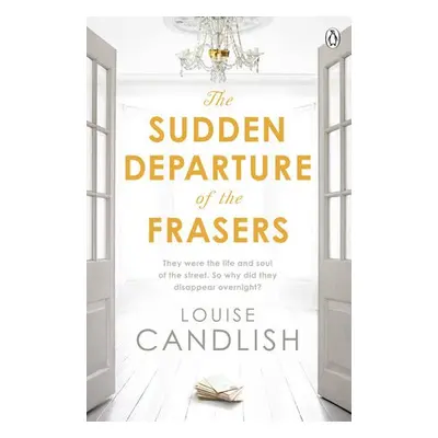 Sudden Departure of the Frasers - Candlish, Louise