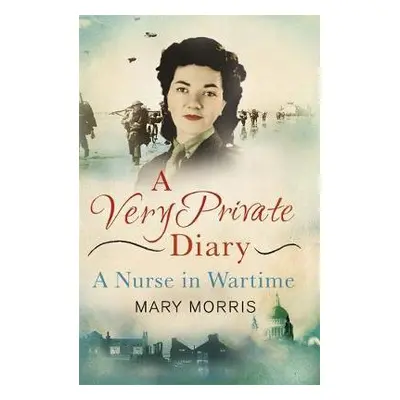 Very Private Diary - Morris, Mary