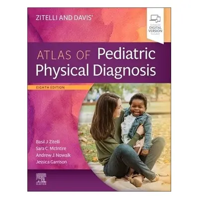 Zitelli and Davis' Atlas of Pediatric Physical Diagnosis