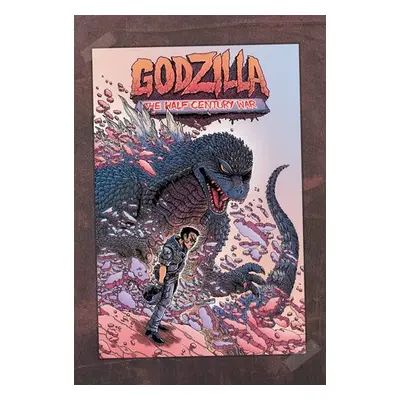 Godzilla: The Half-Century War - Stokoe, James