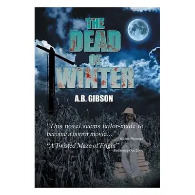 Dead of Winter - Gibson, A B