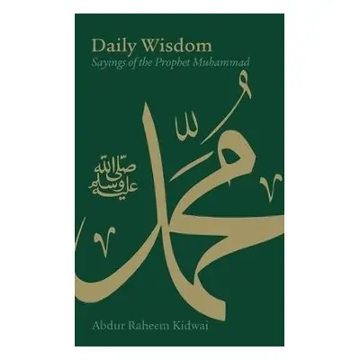 Daily Wisdom - Kidwai, Abdur Raheem