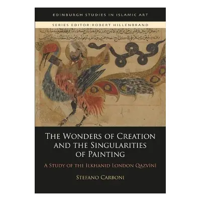 Wonders of Creation and the Singularities of Painting - Carboni, Stefano (Art Gallery of Western