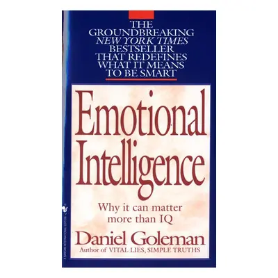 Emotional Intelligence - Goleman, Daniel