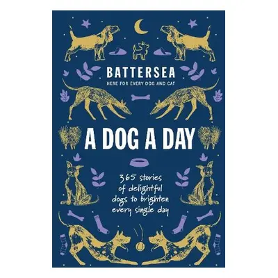 Battersea Dogs and Cats Home - A Dog a Day - Home, Battersea Dogs and Cats