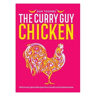 Curry Guy Chicken - Toombs, Dan