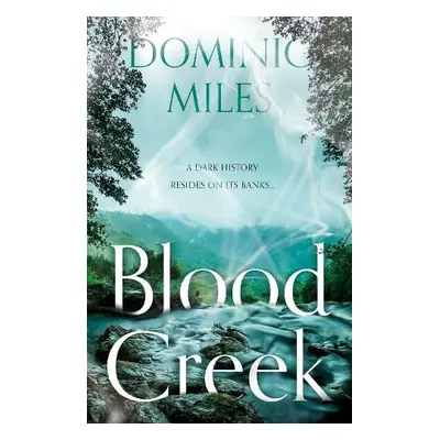 Blood Creek - Miles, Dominic