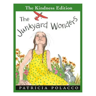 Junkyard Wonders - Polacco, Patricia