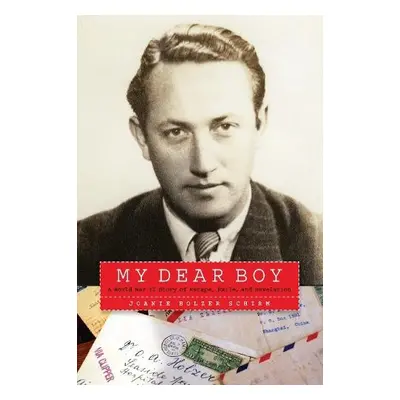 My Dear Boy - Schirm, Joanie Holzer