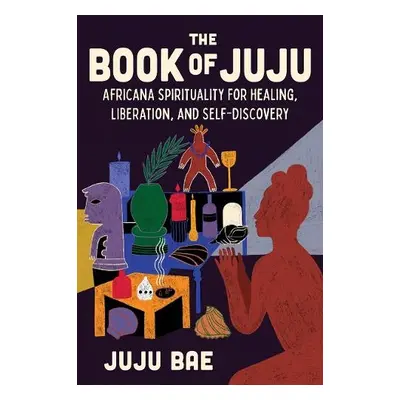 Book of Juju - Bae, Juju