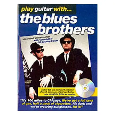 Play Guitar With... The Blues Brothers - Bennett, Paul