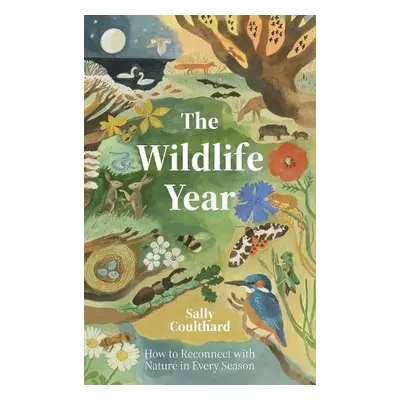 Wildlife Year - Coulthard, Sally