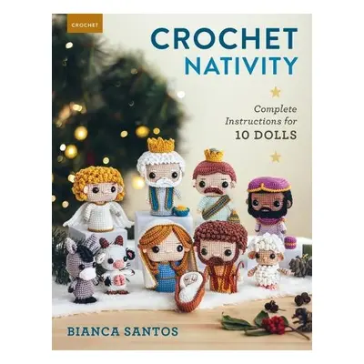 Crochet Nativity - Santos, Bianca