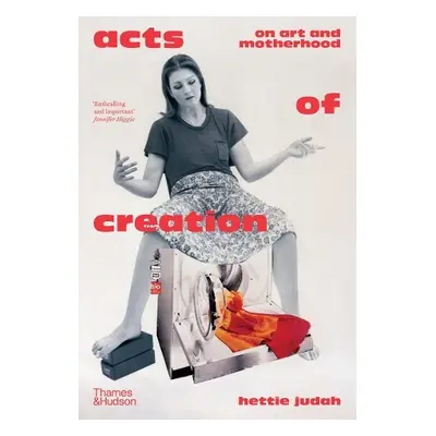 Acts of Creation - Judah, Hettie