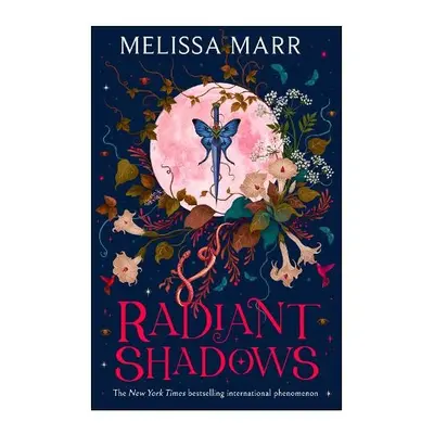 Radiant Shadows - Marr, Melissa