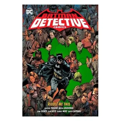 Batman: Detective Comics Vol. 4 Riddle Me This - Tamaki, Mariko a Shammas, Nadia