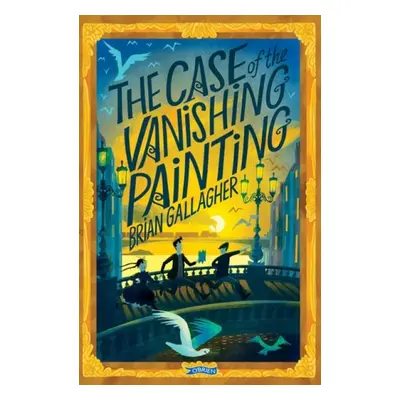 Case of the Vanishing Painting - Gallagher, Brian