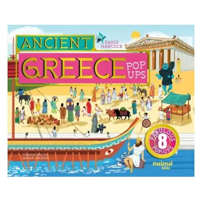 Ancient Greece Pop-Ups - Hawcock, David a Joaquin, Javier