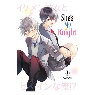 She's My Knight 1 - Saisou