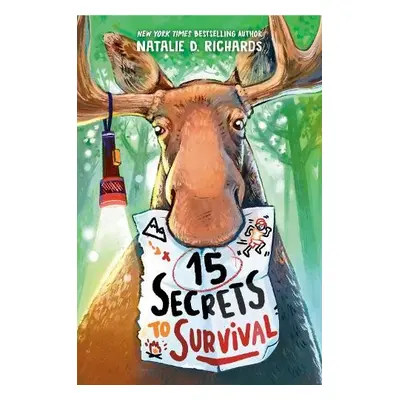 15 Secrets to Survival - Richards, Natalie D.