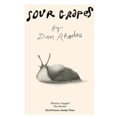 Sour Grapes - Rhodes, Dan