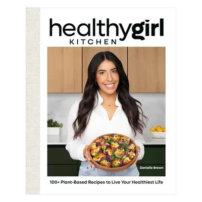 HealthyGirl Kitchen - Brown, Danielle