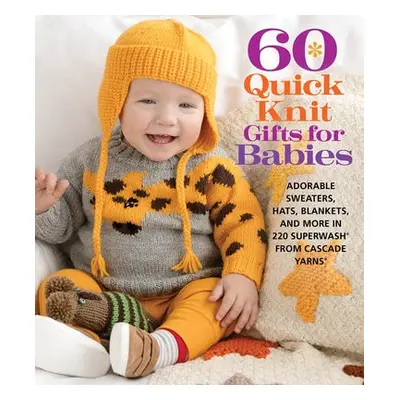 60 Quick Knit Gifts for Babies