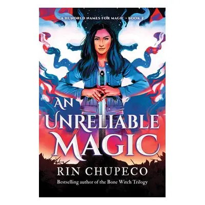 Unreliable Magic - Chupeco, Rin