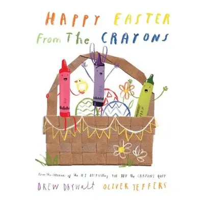 Happy Easter from the Crayons - Daywalt, Drew