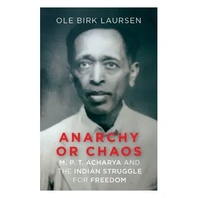 Anarchy or Chaos - Laursen, Ole Birk