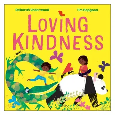 Loving Kindness - Underwood, Deborah