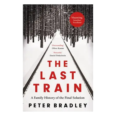 Last Train - Bradley, Peter