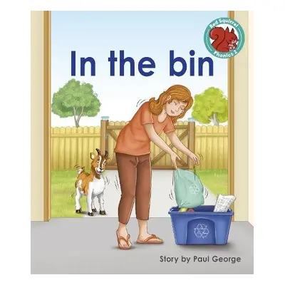 In the bin - George, Paul