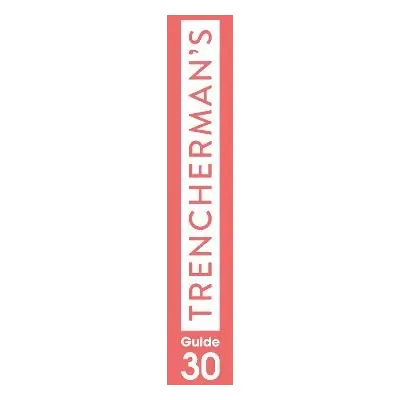 Trencherman's Guide: No 30