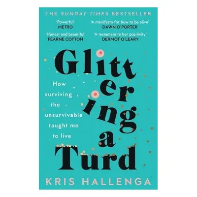 Glittering a Turd - Hallenga, Kris