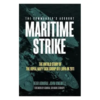 Maritime Strike - Kingwell, John