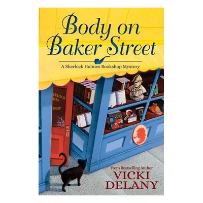 Body on Baker Street - Delany, Vicki