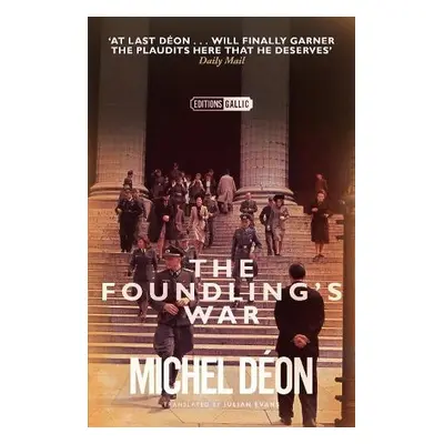 Foundling's War - Deon, Michel