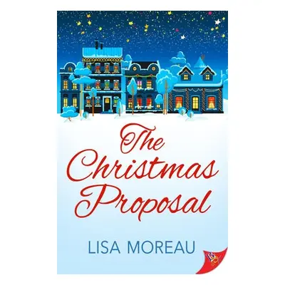 Christmas Proposal - Moreau, Lisa