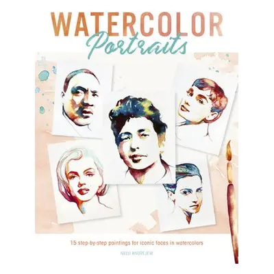 Watercolor Portraits - Andrejew, Nelli (Author)