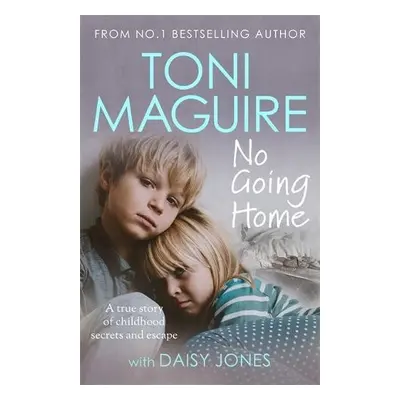 No Going Home: From the No.1 bestseller - Maguire, Toni