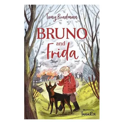 Bruno and Frida - Bradman, Tony