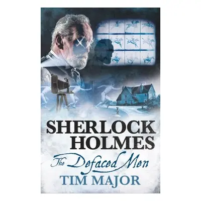 New Adventures of Sherlock Holmes - The Defaced Men - Major, Tim