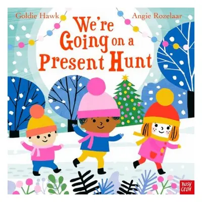 We're Going on a Present Hunt - Hawk, Goldie