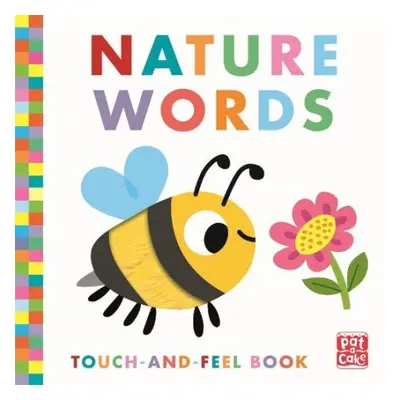 Touch-and-Feel: Nature Words - Pat-a-Cake