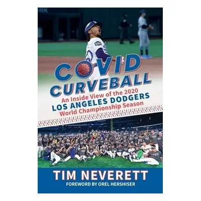 COVID Curveball - Neverett, Tim